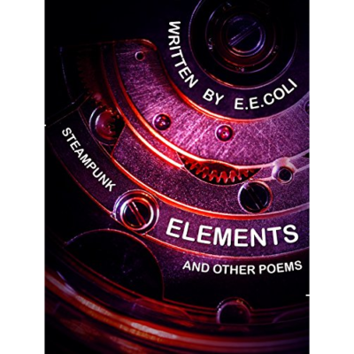 Steampunk Elements and Other Poems