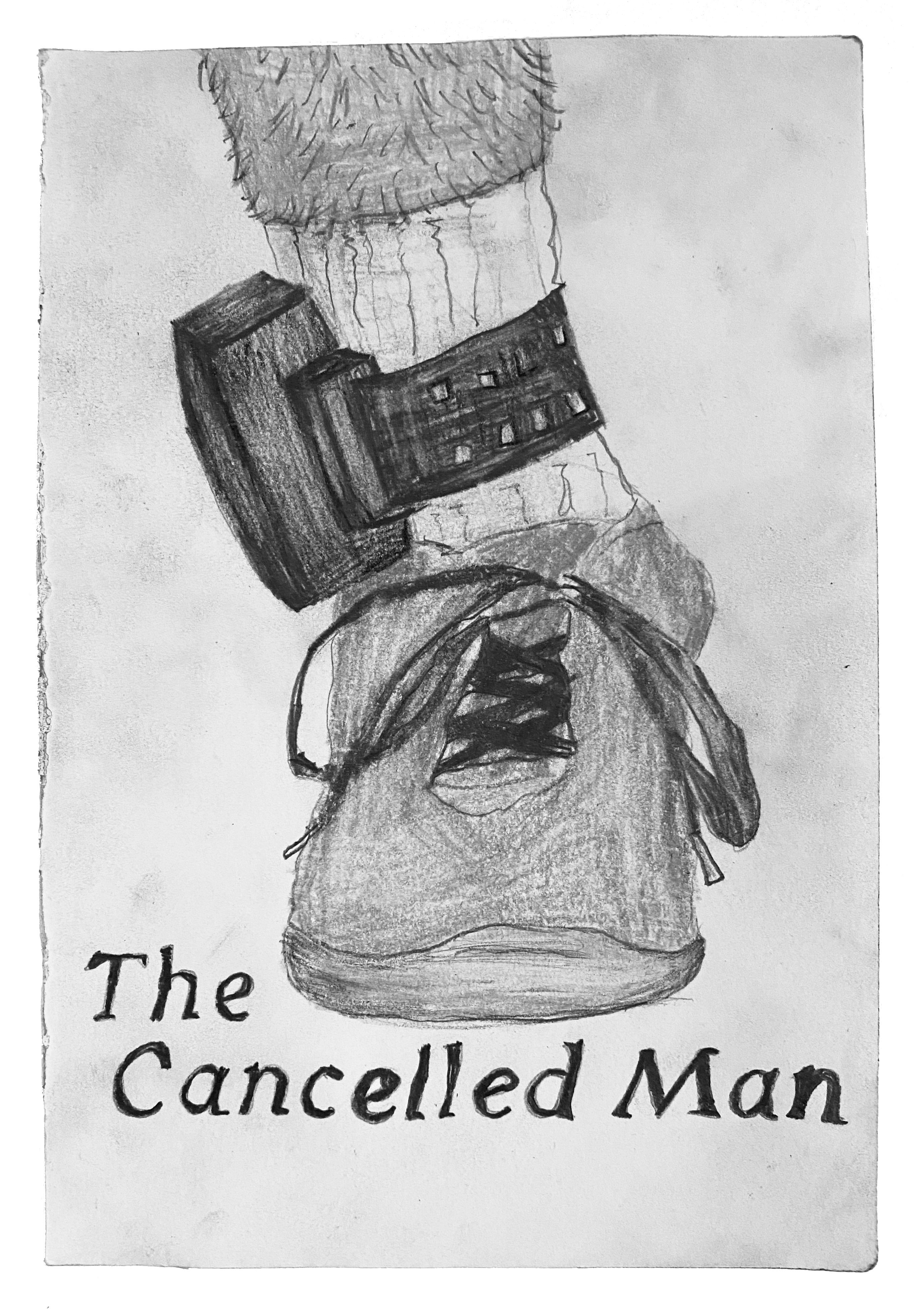 The Cancelled Man